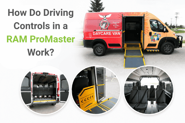 driving controls in a RAM ProMaster